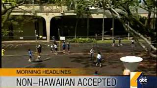 Non-Hawaiian Accepted At Kamahemeha Schools