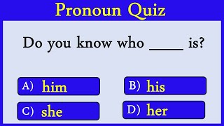 Pronoun Revision Quiz: CAN YOU SCORE 30/30?