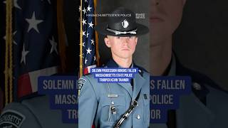 Solemn procession honors fallen Massachusetts State Police Trooper Kevin Trainor