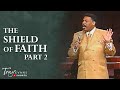 The Shield of Faith Part 2 | Tony Evans Motivational Moment #Shorts