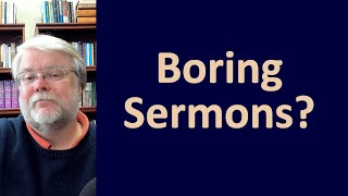 Q79: Boring Sermons?!