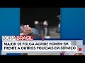 PM de folga agride homem durante abordagem; policiais não reagem | Bora Brasil