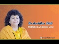 Life Pathway Meditation-12 | Dr Archika Didi | Meditation | Spiritual | Guru