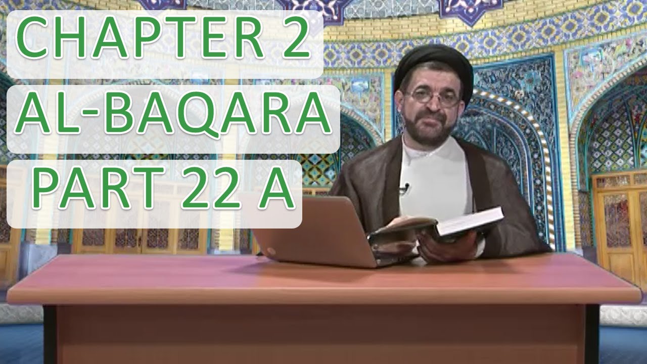 Tafsir Surah Al Baqara – Part 22 A – Rujukan Muslim