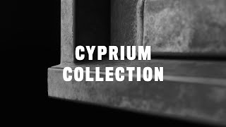 CYPRIUM COLLECTION - Showroom Walkthrough