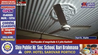 Earthquake of magnitude 4.5 jolts Kashmir