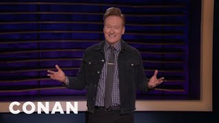 Conan Is Not Running For President | CONAN on TBS