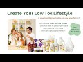 Create Your Low Tox Home Naturally