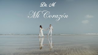 Dr. M - Mi Corazón (Official video)