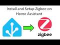 Install and Setup Zigbee on Home Assistant