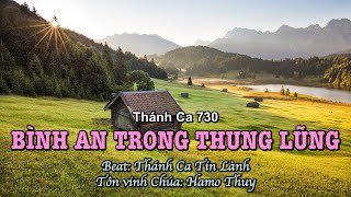 730 Bình An Trong Thung Lũng - Hamo Thuy