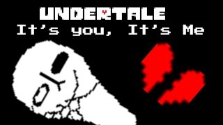 AN ABOMINATION - It's You, It's Me (Undertale Fan Game) [Unitale]