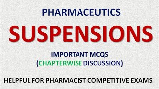 PHARMACY| PHARMACEUTICS 2 - SUSPENSIONS