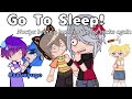 Go To Sleep! Meme || Noctyx/Nijisanji EN || Gacha club || Pray For Your Ears 👂🙏😇