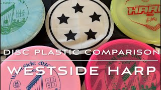 Disc Comparison Review: Westside Harp (Mega Soft - Soft - VIP - VIP Moonshine - Origio)