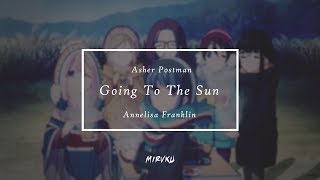 Asher Postman - Going to the Sun ft. Annelisa Franklin ( Miruku Remix ) AMV