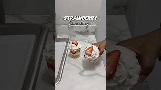 Strawberry Shortcake Cups