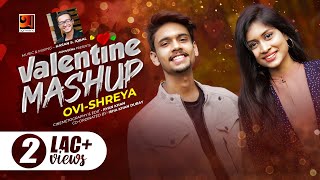 Valentines Day Song 2020 | Valentine Mashup | Ovi, Shreya | Hasan S. Iqbal | New Song 2020, G Series