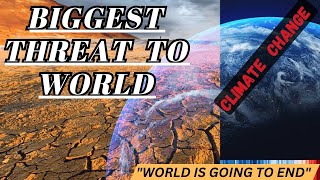 Climate Change|Global warming|Climate change documentary|Climate|climate Change 2023|Green house
