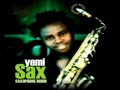 Yemi Sax - It Wont End (Original By Jeremiah Nyang)