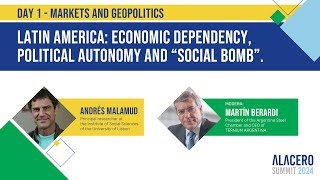 Alacero Summit 2024 | Day 1 | Latin America: economic dependency, political autonomy | ENG