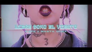 Masta Quba \u0026 K-efe -  Libre Como El Viento ft Cris Jaker