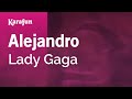 Karaoke Alejandro - Lady Gaga *