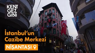 İstanbul’da Moda ve Alışverişin Merkezi: Nişantaşı | Kent Gezgini