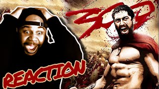 THIS IS SPARTA!!! | 300 (2006) MOVIE REACTION