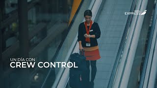 Un día con Crew Control | Iberia Express