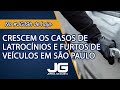 Crescem os casos de latrocínios e furtos de veículos em São Paulo – Jornal da Gazeta – 27/01/2022