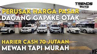 PERUSAK HARGA PASAR!!! DAGANG GAPAKE OTAK NIH, MOBIL MEWAH BISA JUAL MURAH, HARIER CASH 70 JUTAAN!!!