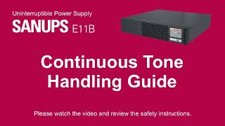 SANUPS E11B - ContinuousTone Handling Guide