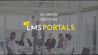 A Multi Tenant LMS for PEO Firms