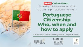 Portuguese Citizenship – Who, when and how to apply