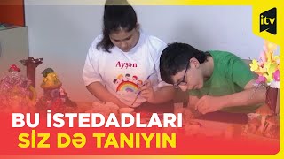 Özləri kiçik, arzuları böyük istedadlar