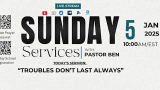 Sunday Services with Pastor Ben: \