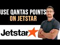 ✅ How To Use Qantas Points on Jetstar (Full Guide)