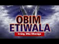 EVANG. MBA MBARAGU - OBIM ETIWALA - NIGERIAN GOSPEL MUSIC