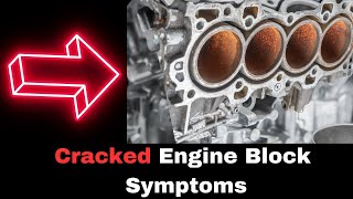 Cracked Engine Block Symptoms