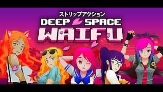 DEEP SPACE WAIFU EP 1 - GUERRA AI VESTITI