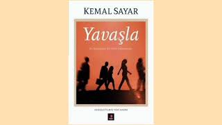 Hayatın Ritmi | Yavaşla - Kemal Sayar /Sesli Kitap