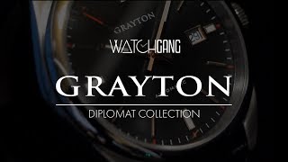 Watch Gang Watch Highlight | GRAYTON Diplomat Collection