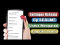 Settingan Rahasia Hp realme atasi lag dan lemot