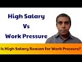 Is high salary reason for work pressure? |  Tech Tonic with Kiran