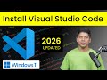 How To  Install Visual Studio Code in Windows  11 | ( vscode  ) Latest 2026