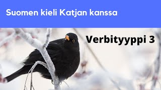 Verbityyppi 3 ja harjoitus  | Suomen kieli Katjan kanssa