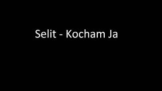 Selit - Kocham Ją