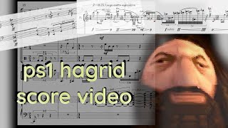 PS1 Hagrid Transcribed, Harmonized, and Orchestrated [VIDEO SCORE]