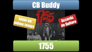 1755 - CB Buddy  - Accords de guitare